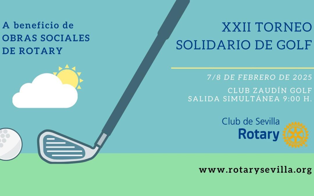 XXII Torneo Solidario de Golf Rotary Club de Sevilla